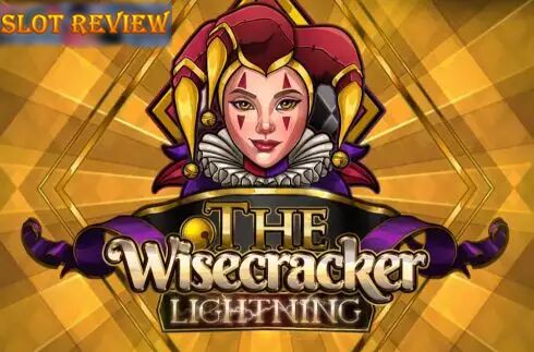 The Wisecracker Lightning